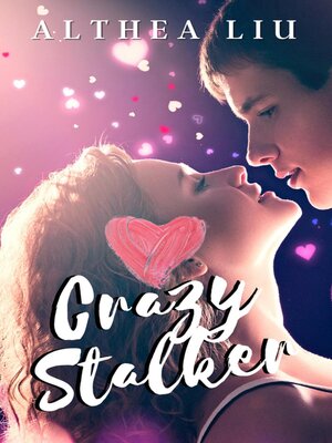 cover image of Crazy Stalker